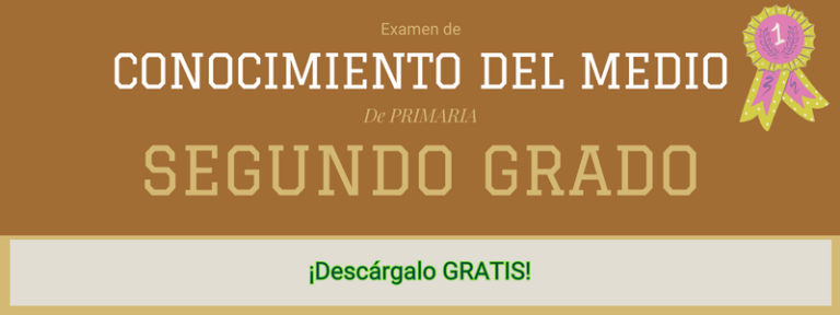 Exámenes de Segundo de Primaria de Conocimiento del Medio