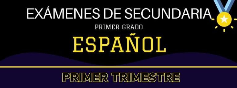 Exámenes de Secundaria de Primer Grado de Lengua Materna Español en PDF