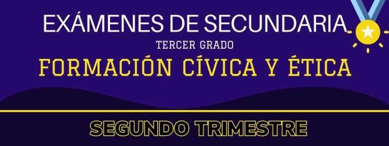 Examen De Formacion Civica Y Etica Tercero De Secundaria